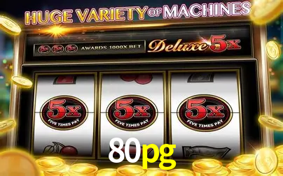 Descubra o Mundo do Cassino Online com 80pg